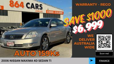 2006 NISSAN MAXIMA Ti 4D SEDAN J31 for sale in Brisbane Inner City